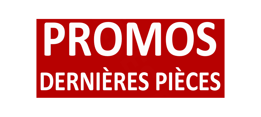 PROMOS Dernières Pièces